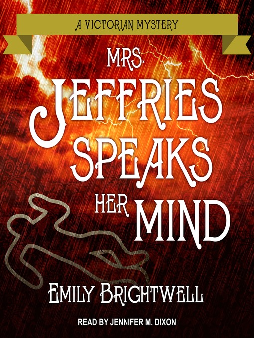 Title details for Mrs. Jeffries Speaks Her Mind by Emily Brightwell - Available